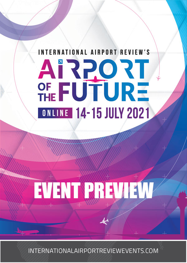 Airport of the Future 2021 - Event Preview